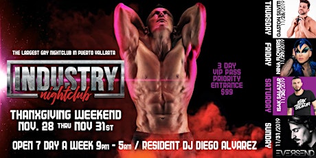 INDUSTRY NIGHTCLUB VIP PRIORITY ENTRANCE PASS THANKSGIVING WEEKEND 2019 primary image