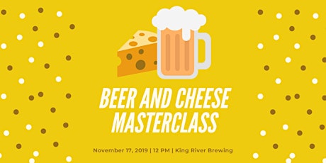 Beer and Cheese Masterclass primary image