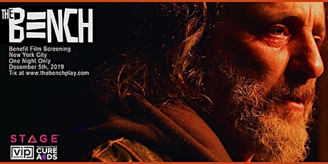The Bench, A Homeless Love Story 12/5 Benefit Film Screening- NYC for RFTCA primary image