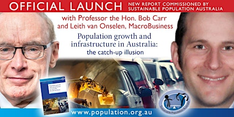 OFFICIAL LAUNCH: The Infrastructure Catch-Up Illusion with Bob Carr