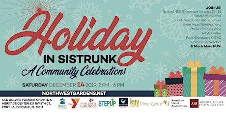 Holiday in Sistrunk - A Community Celebration! primary image