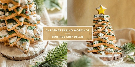 Christmas Baking Workshop by Sensitive Chef Delcie primary image