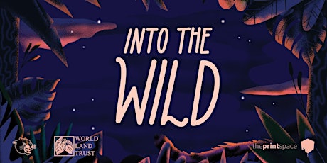 Into the Wild - Roar Illustration Agency x theprintspace primary image