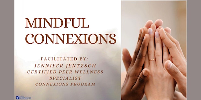 Hauptbild für Mindful ConneXions Support Group