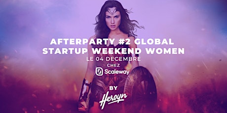 Image principale de Afterparty #2 Global Startup Weekend Women