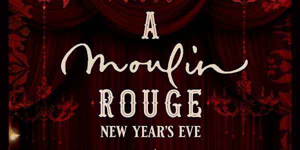 A Moulin Rouge New Years Eve at House