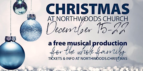 Northwoods Church Christmas Production 2019 primary image