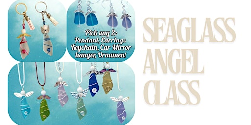 Image principale de Wire Wrapping Jewelry Seaglass Angel Class