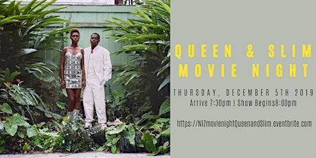 NIZ Movie Fundraiser - Queen & Slim (2019) primary image