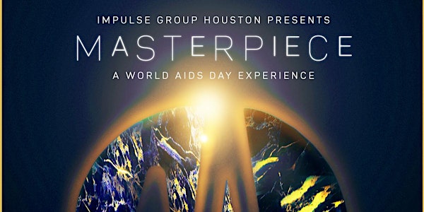 Masterpiece: A World Aids Day Experience
