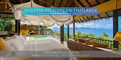 Image principale de NICE - Conférence: Immobilier et Vie en Thaïlande