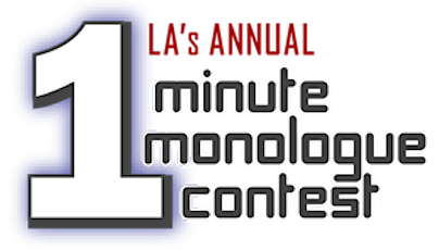 LA's 8th Annual 1Minute Monologue & Writer's Contest primary image