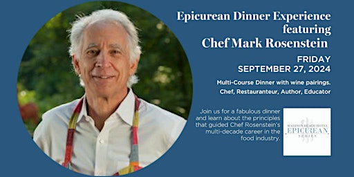 Image principale de Epicurean Series | Dinner with Chef Mark Rosenstein