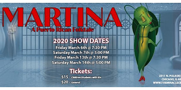 Martina, A Puerto Rican Folktale - TMC's Adult Theatre Ensemble