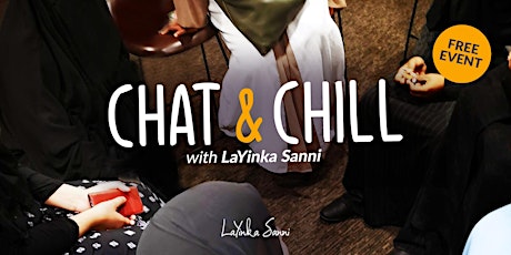 Chat & Chill with LaYinka Sanni primary image