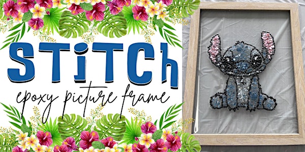 Stitch Inspired Epoxy picture frame with Andraya