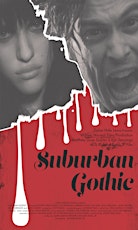 Suburban Gothic - CBGB Music and Film Festival 2014 primary image
