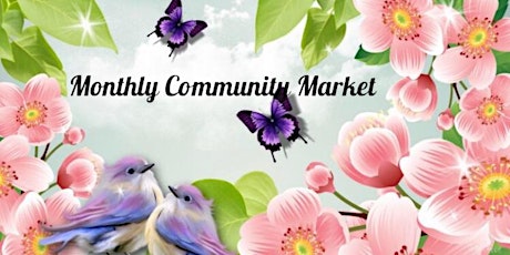 March Monthly Community Market primary image