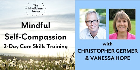 Mindful Self-Compassion: 2-Day Core Skills Training primary image