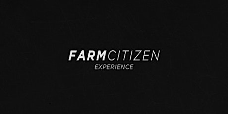 Imagem principal do evento Farm Citizen Experience