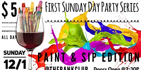 First Sunday Day Party Paint & Sip Edition  primärbild