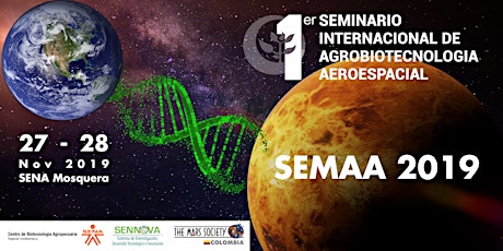 Imagen principal de 1 Seminario Internacional de Agrobiotecnologia Aeroespacial - SEMAA2019