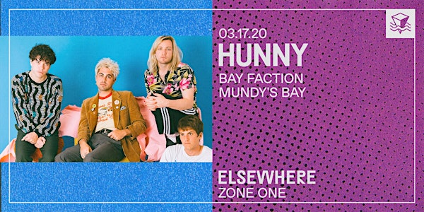 HUNNY @ Elsewhere (Zone One)