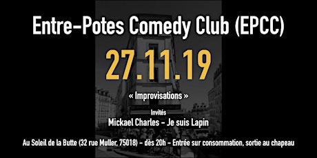 L'entre-potes comedy club saison 2 : improvisations
