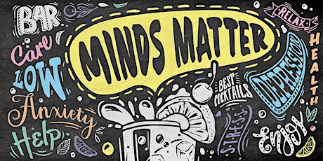 Minds Matter - EVENT POSTPONED. NEW DATE TO BE CONFIRMED primary image