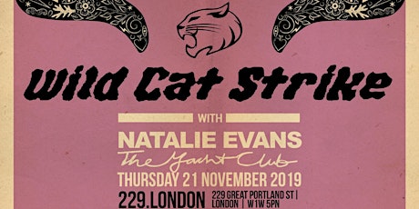 Portals x 229 Presents: Wild Cat Strike, Natalie Evans & The Yacht Club primary image