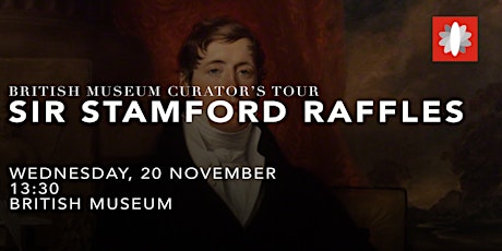 Curator's Tour: Sir Stamford Raffles primary image