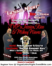 "Latino Night" Celebrating SVP's Jessica, Rico & Mikey Nieves primary image