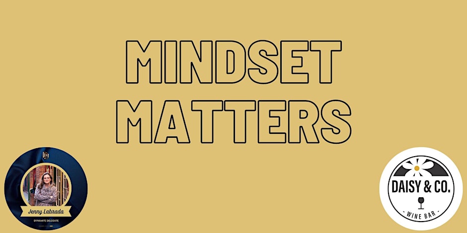 Mindset Matters: Feeling is the Secret (Harrow)
