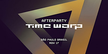 Imagem principal do evento Afterparty Time Warp Brasil 2019