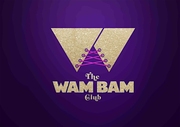 Wam Bam Club @ The Bloomsbury Ballroom On Sat, Jan 17th 2015