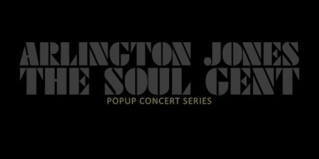 Arlington Jones: The Soul Gent primary image