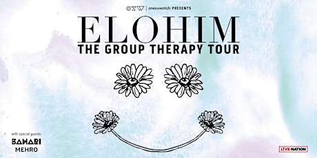 Elohim - The Group Therapy Tour