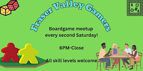 Boardgame Meetup with the Fraser Valley Boardgamers primary image