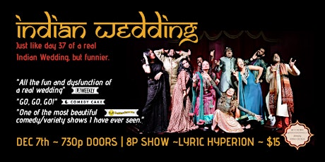 Indian Wedding Show - LA Farewell! primary image