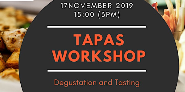 Tapas workshop & Degustation