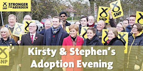 Immagine principale di Aberdeen SNP Candidate Adoption Evening 