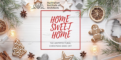 Home Sweet Home - The Architectural Christmas Bake Off primary image
