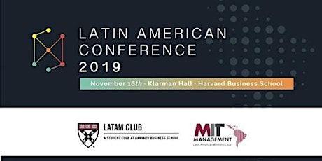 HBS and MIT Latin American Conference, A Student Club Event primary image