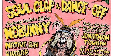 NY Night Train Soul Clap & Dance-Off with Nobunny, Native Sun and Bipolar