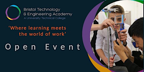 Bristol Technology and Engineering Academy - Open Event primary image