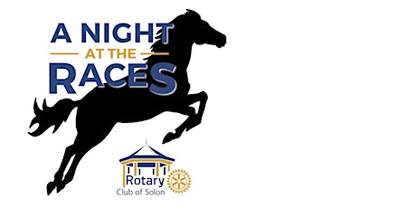 Rotary Club of Solon Night at the Races 2020
