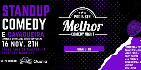 Imagem principal de Podia Ser Melhor Comedy Night