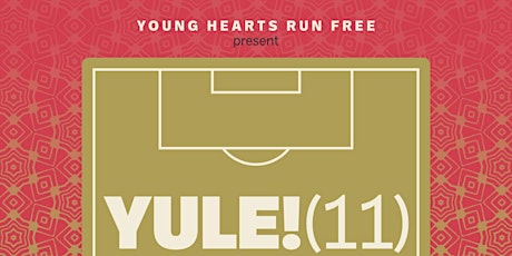 Young Hearts Run Free present Yule! (11) primary image