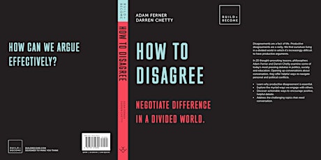 'How to Disagree'  by Adam Ferner & Darren Chetty - Book Launch primary image