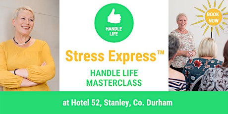 Stress Express Masterclass: Handle Life primary image